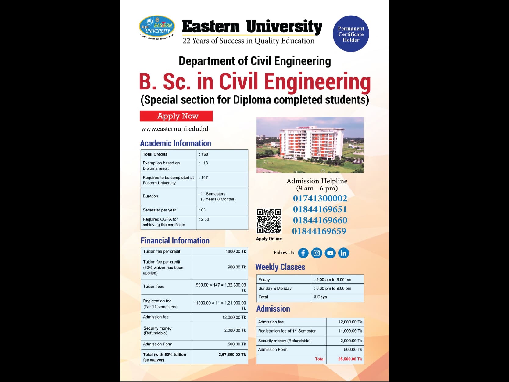 Special Section for Diploma Completed Student.
𝐁.𝐒𝐜. 𝐢𝐧 𝐂𝐢𝐯𝐢𝐥 𝐄𝐧𝐠𝐢𝐧𝐞𝐞𝐫𝐢𝐧𝐠