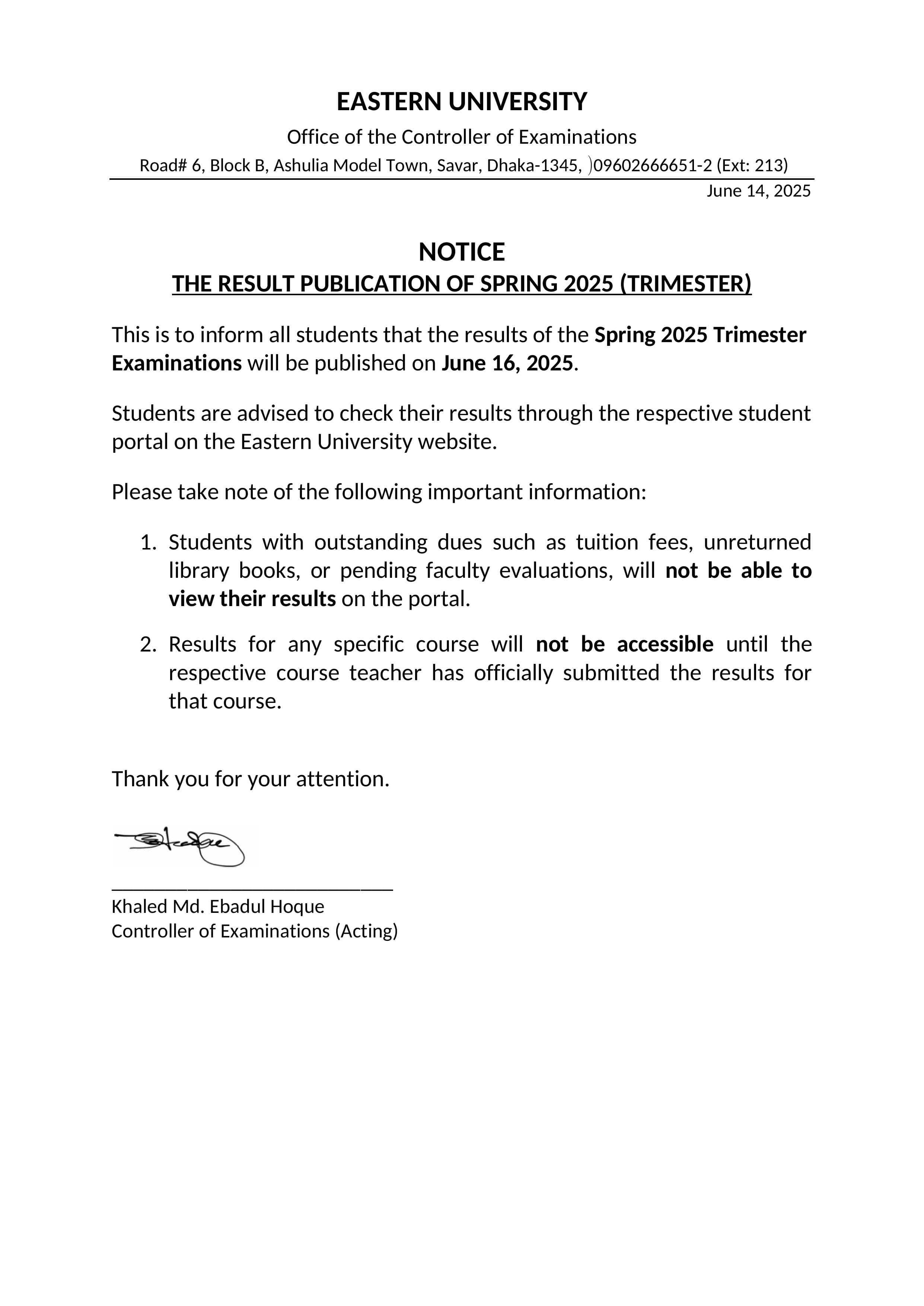NOTICE: THE RESULT PUBLICATION OF SPRING 2025 (TRIMESTER)