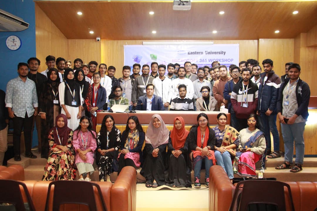 𝐄𝐚𝐬𝐭𝐞𝐫𝐧 𝐔𝐧𝐢𝐯𝐞𝐫𝐬𝐢𝐭𝐲 𝐎𝐫𝐠𝐚𝐧𝐢𝐳𝐞𝐬 𝐌𝐢𝐜𝐫𝐨𝐬𝐨𝐟𝐭 𝟑𝟔𝟓 𝐖𝐨𝐫𝐤𝐬𝐡𝐨𝐩 𝐭𝐨 𝐄𝐧𝐡𝐚𝐧𝐜𝐞 𝐒𝐭𝐮𝐝𝐞𝐧𝐭𝐬’ 𝐃𝐢𝐠𝐢𝐭𝐚𝐥 𝐏𝐫𝐨𝐝𝐮𝐜𝐭𝐢𝐯𝐢𝐭𝐲