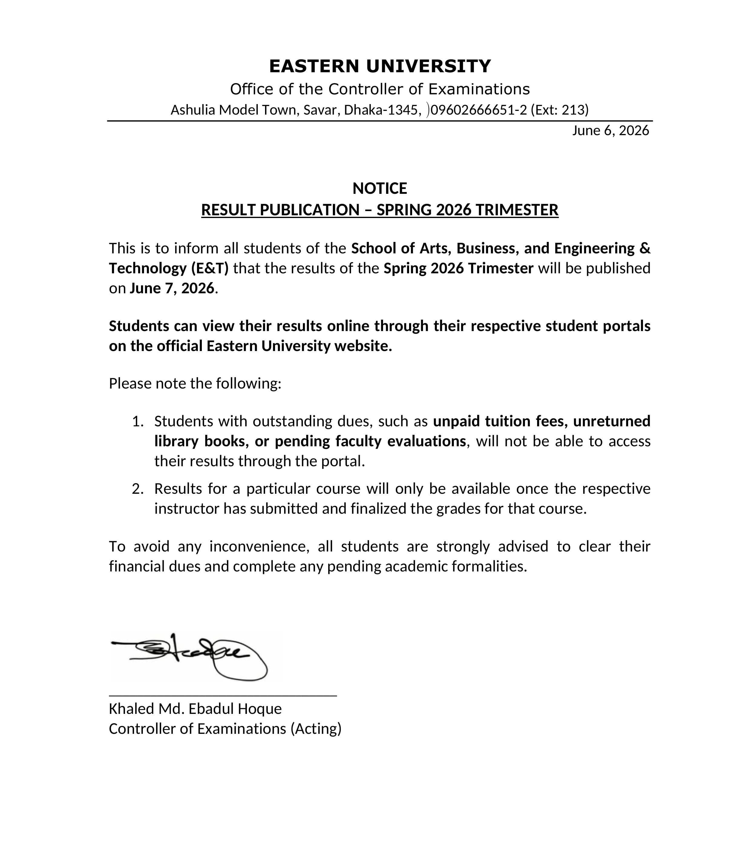 NOTICE: 
RESULT PUBLICATION – SPRING 2026 TRIMESTER