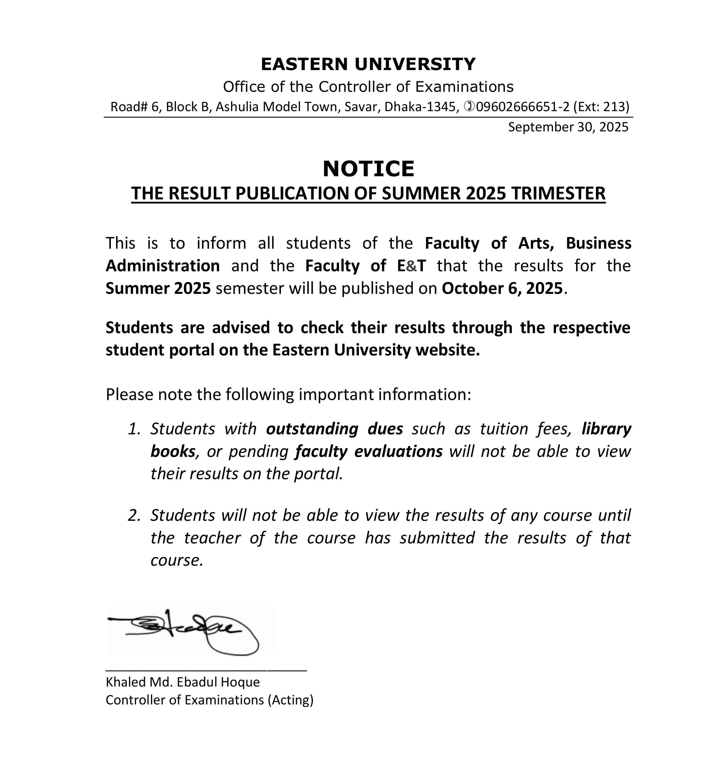 NOTICE:
THE RESULT PUBLICATION OF SUMMER 2025 TRIMESTER
