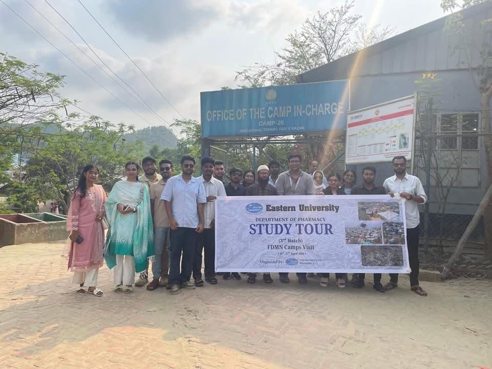 Eastern University Pharmacy Delegation Explores Humanitarian Healthcare at Naypara FDMN Camps