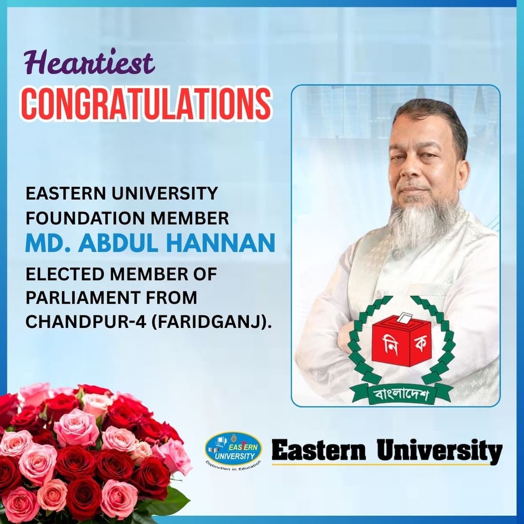 EU Foundation member Md. Abdul Hannan, Elected Member of Parliament from Chadpur 4 (Faridganj).