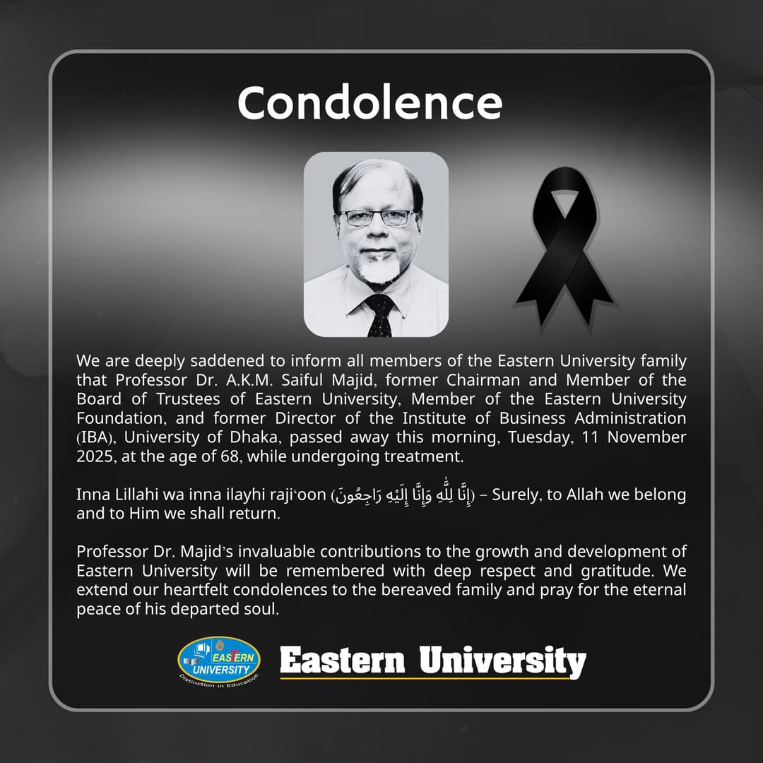 Former Eastern University Chairman and BoT Member A.K.M. Saiful Majid Passes Away
