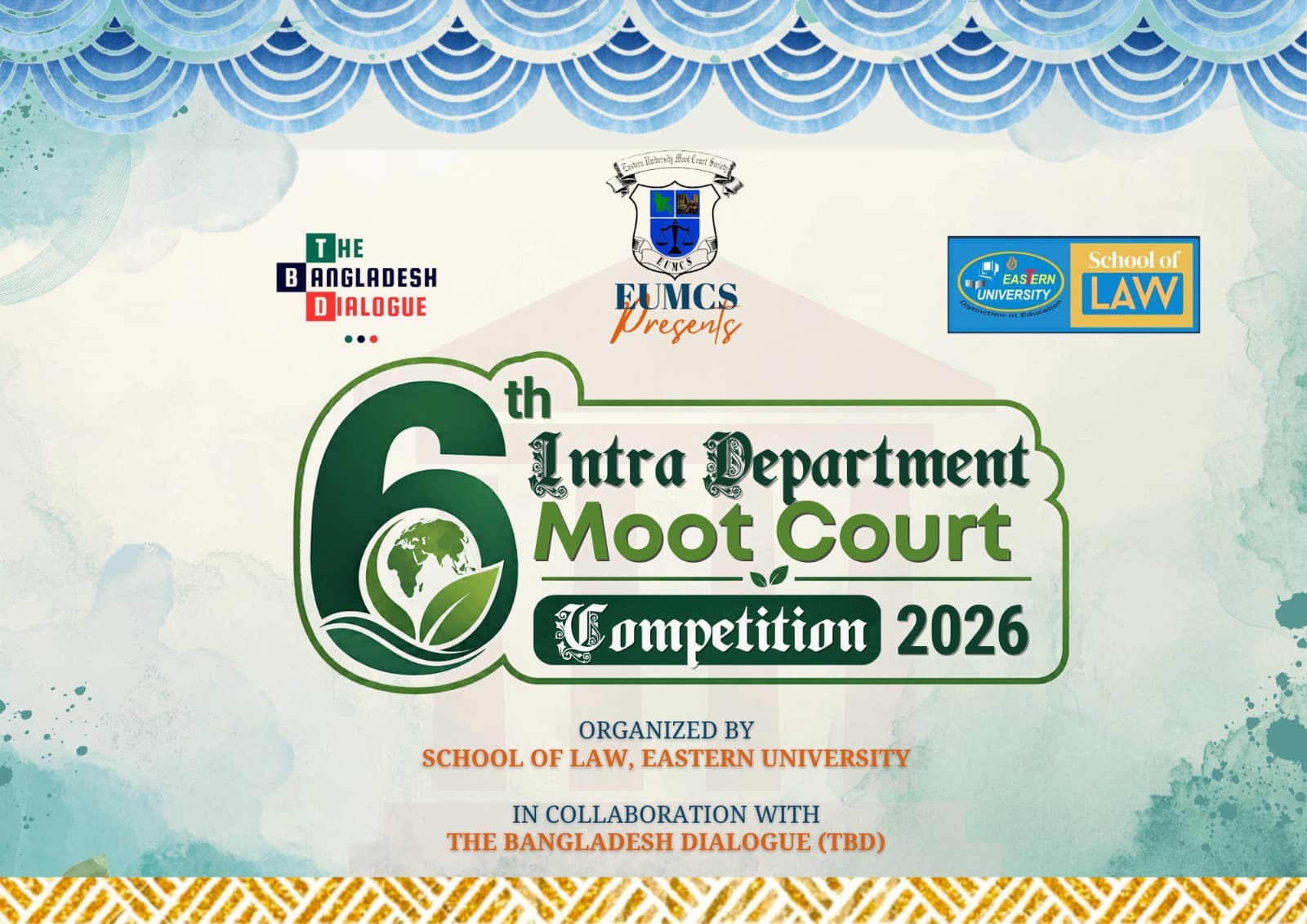 Eastern University to Host 6th Intra-Department Moot Court Competition in Collaboration with The Bangladesh Dialogue